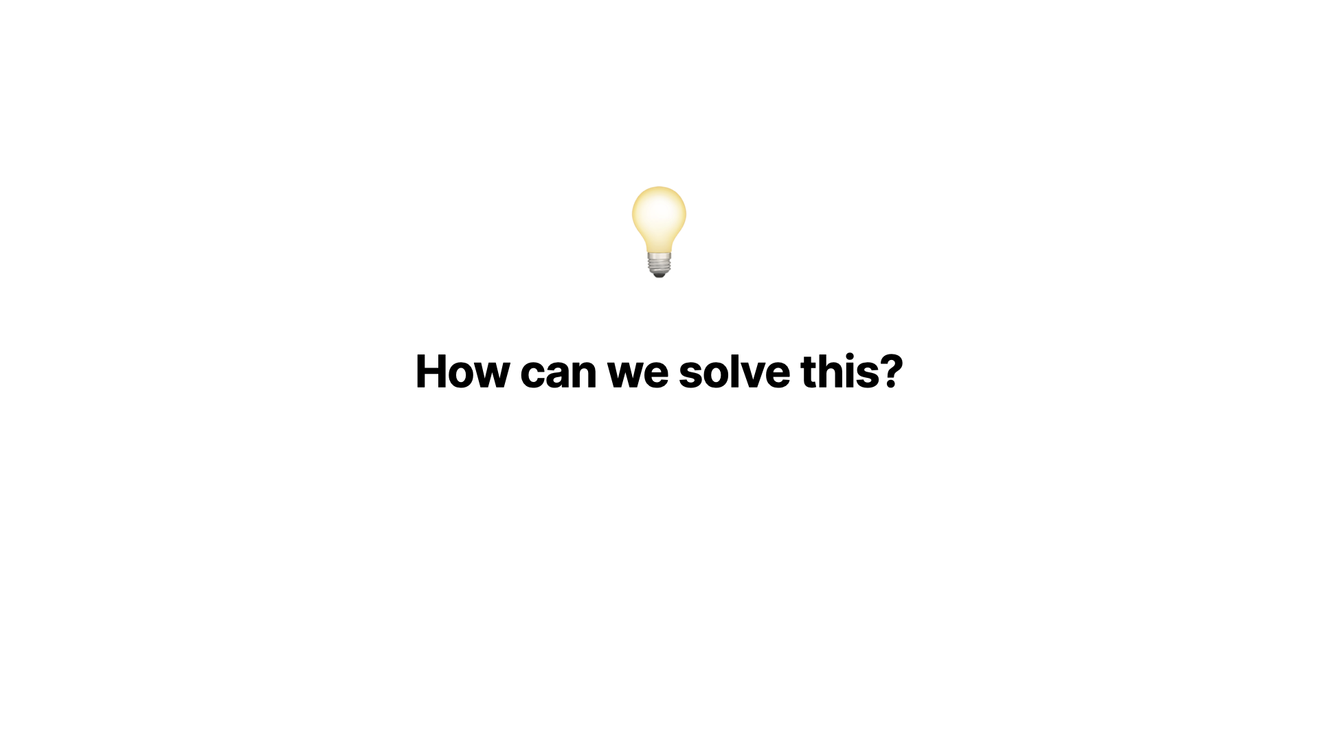 How can we solve this?